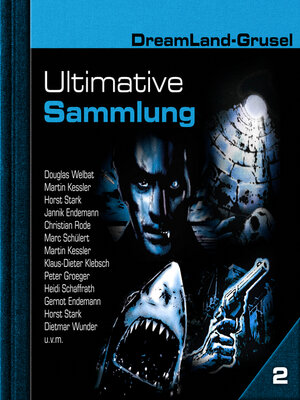 cover image of Dreamland Grusel, Ultimative Sammlung, Volume 2